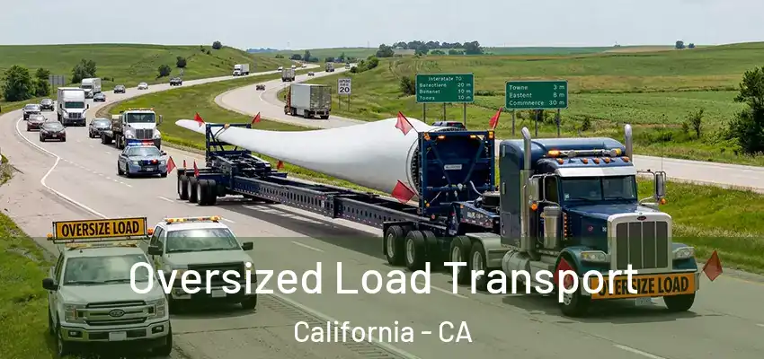 Oversized Load Transport California - CA